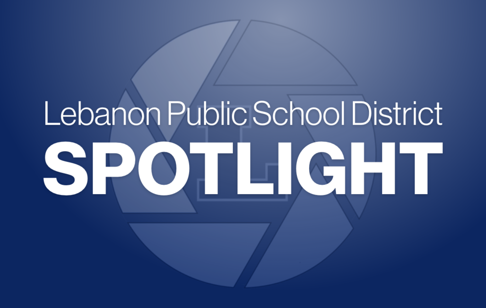 lebanon public school district spotlight